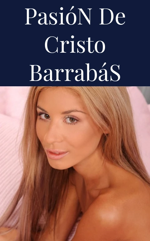 Pasión de Cristo Barrabás
