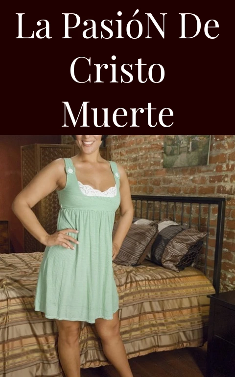 La Pasión de Cristo Muerte
