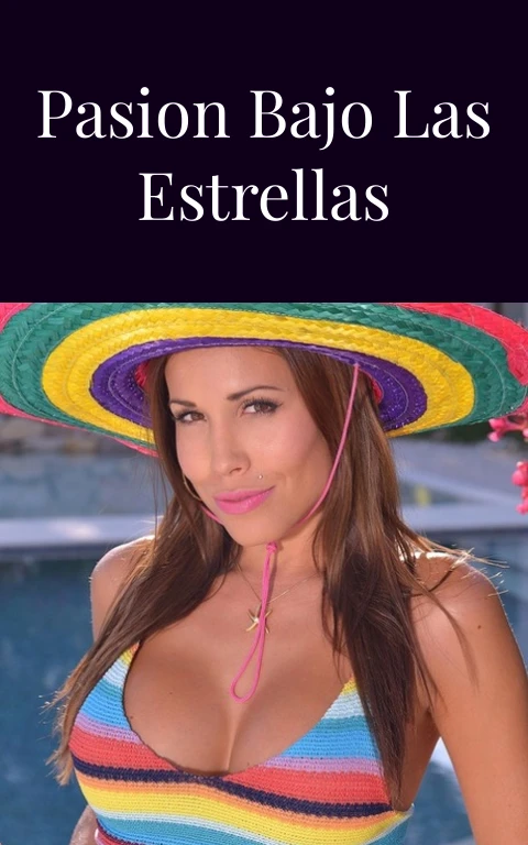 Besos de Pasion Bajo las Estrellas Mexicanas