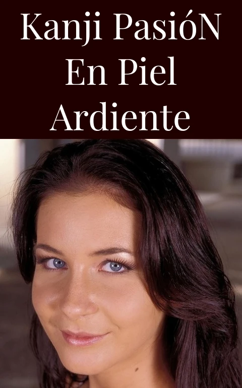Kanji Pasión en Piel Ardiente
