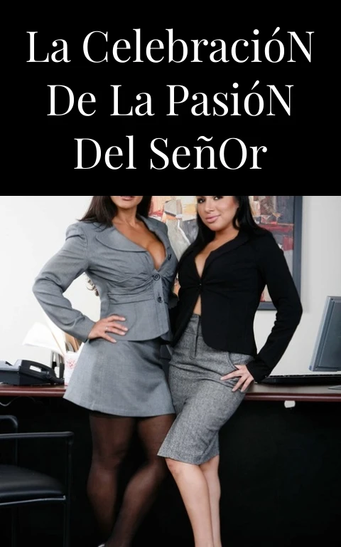 La Celebración de la Pasión del Señor