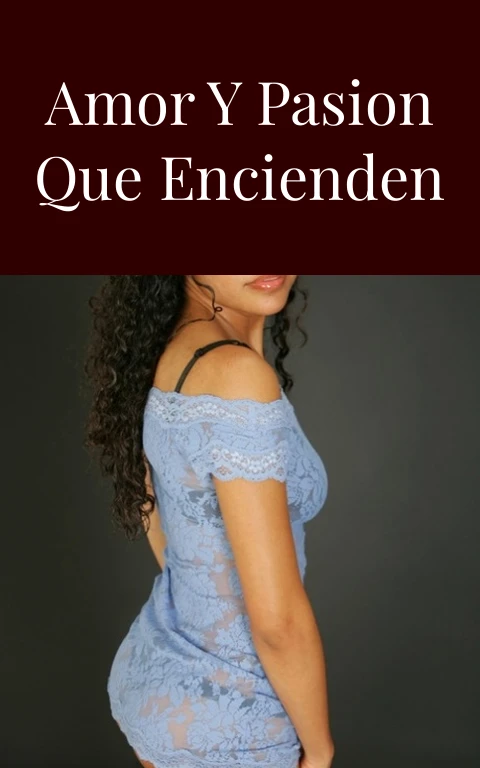 Mensajes de Amor y Pasion que Encienden el Alma