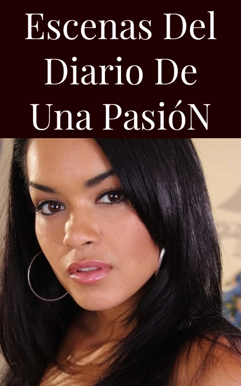 Escenas del Diario de una Pasión