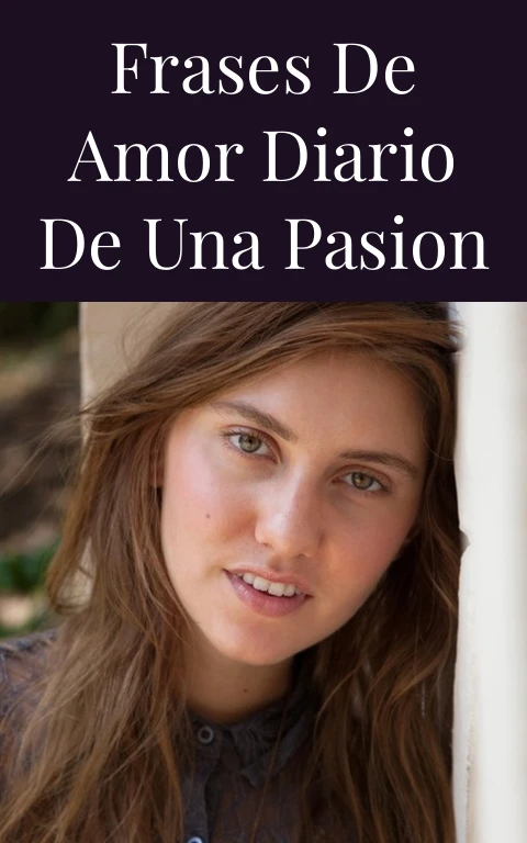 Frases de Amor Diario de una Pasion