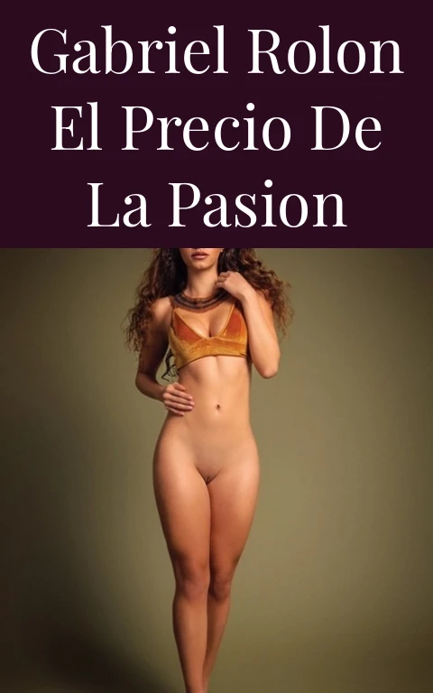 Gabriel Rolon El Precio de la Pasion