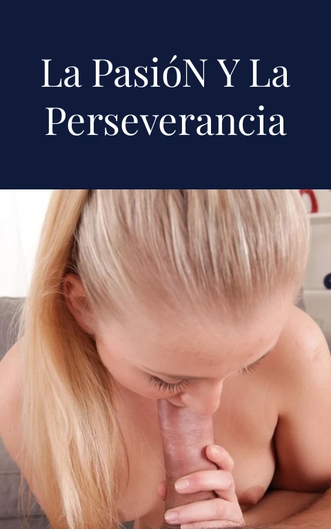 Grit El Poder de la Pasión y la Perseverancia Carnal