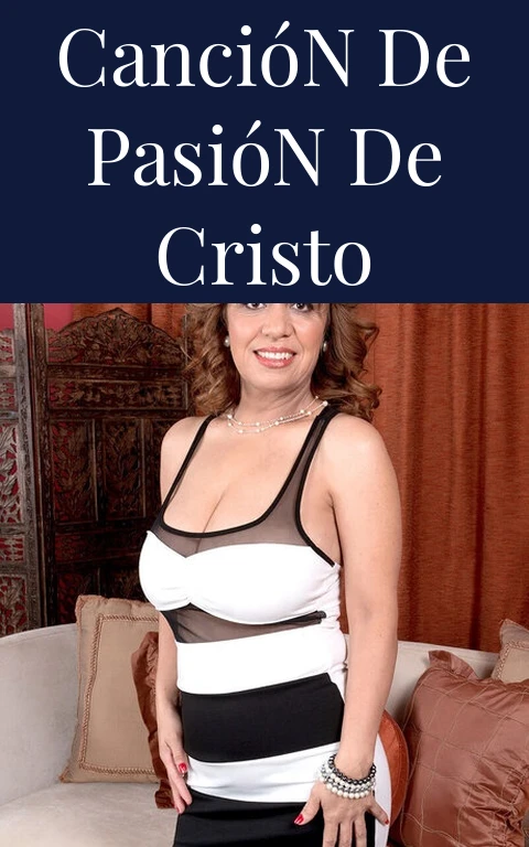 Canción de Pasión de Cristo