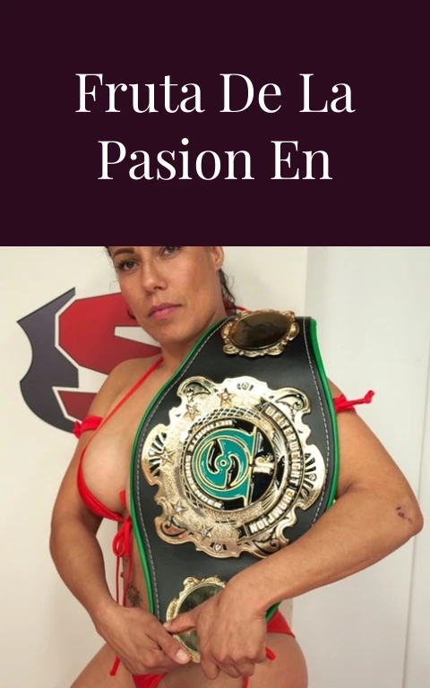 Saboreando La Fruta De La Pasion En Ingles