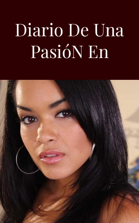 Actores de Diario de una Pasión en Fuego Carnal