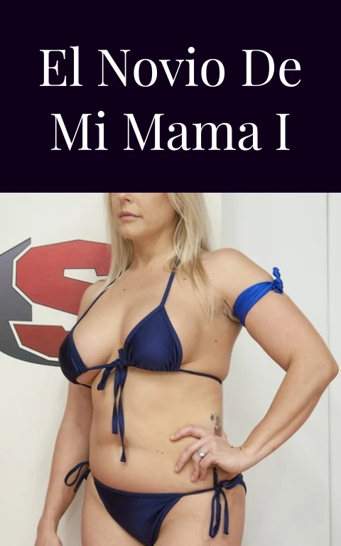 El novio de mi mama I