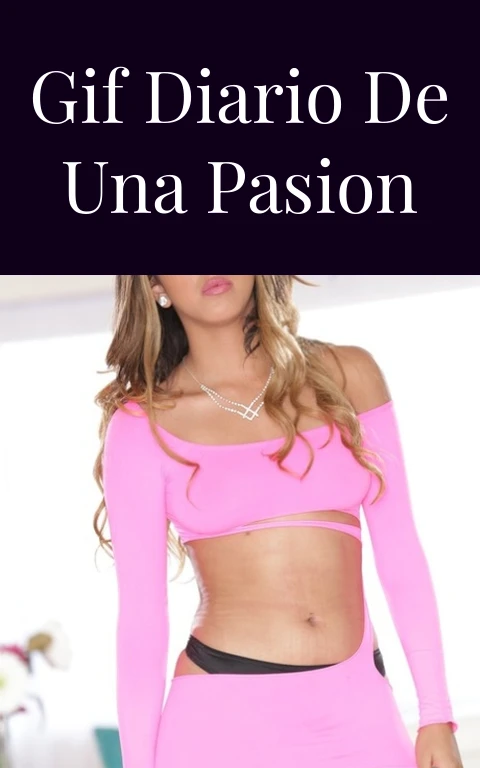 Gif Diario de una Pasion