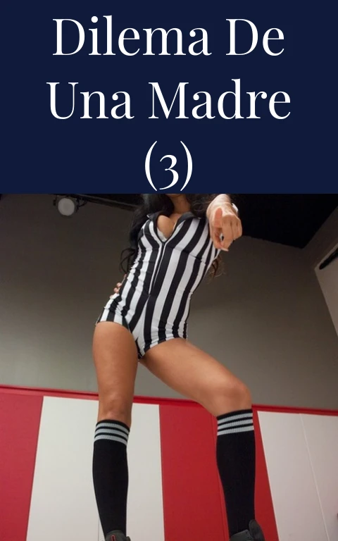 Dilema de una madre (3)