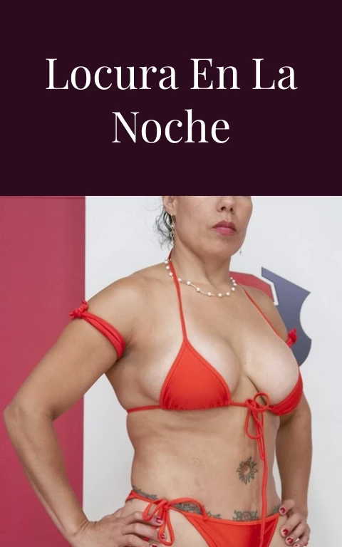 Pasion y Locura en la Noche Mexicana