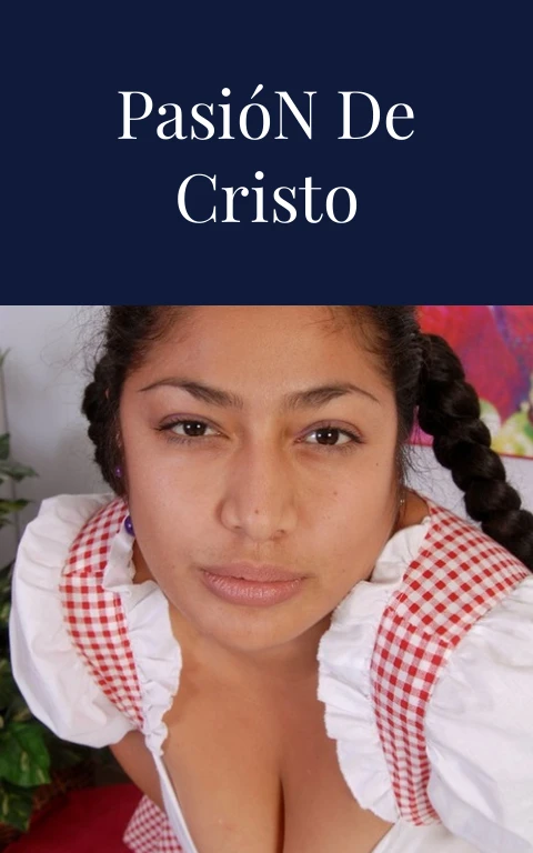 Jesucristo La Pasión de Cristo Desatada