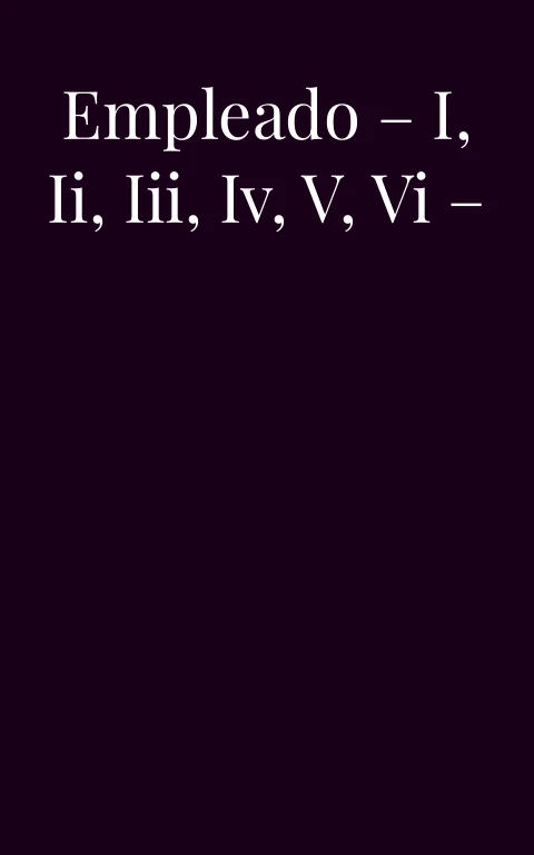 Mi esposa y mi empleado – I, II, III, IV, V, VI – Final