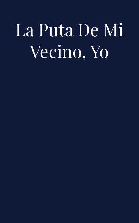 Mi Esposa fue LA PUTA DE MI VECINO, yo cornudo feliz