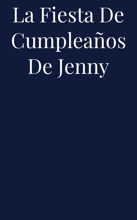 La fiesta de cumpleaños de Jenny