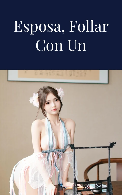 Fantasía de mi esposa, follar con un extraño