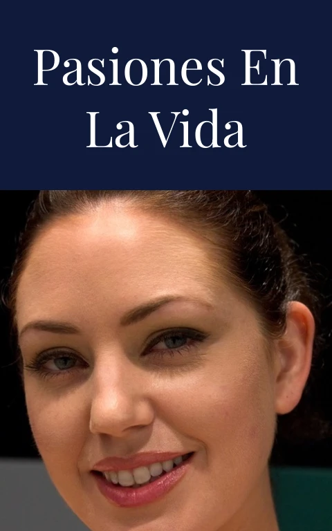 Pasiones en la Vida