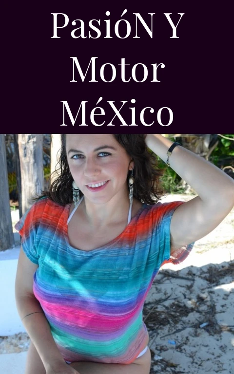 Pasión y Motor México