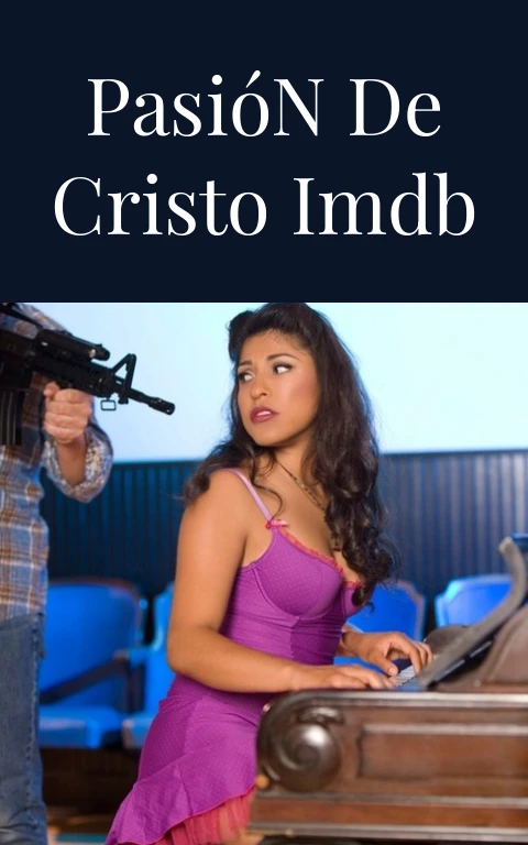 Pasión de Cristo IMDb