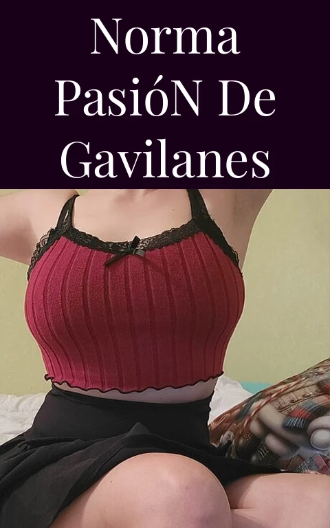 Norma Pasión de Gavilanes