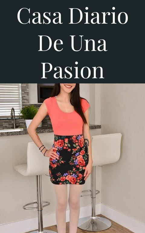 Casa Diario de una Pasion