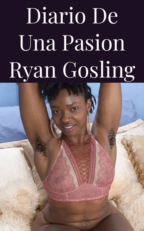 Diario de una Pasion Ryan Gosling