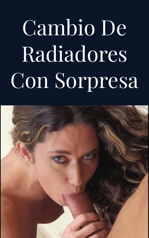 Cambio de radiadores con sorpresa