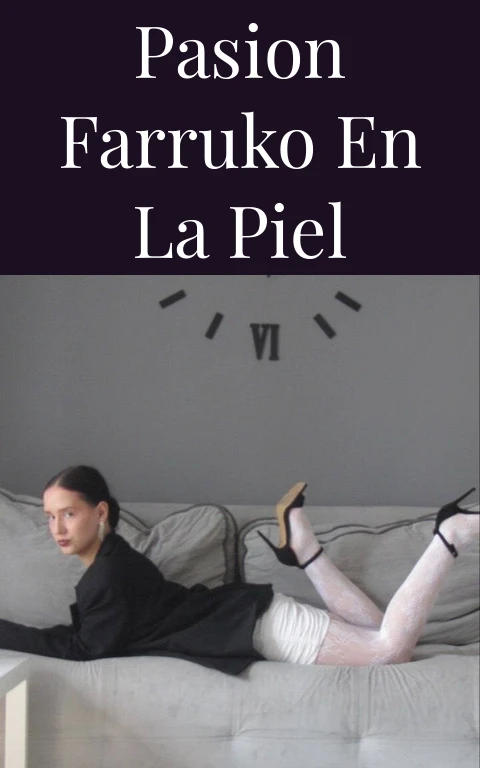 Pasion Farruko en la Piel