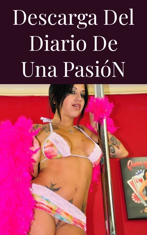 Descarga del Diario de una Pasión