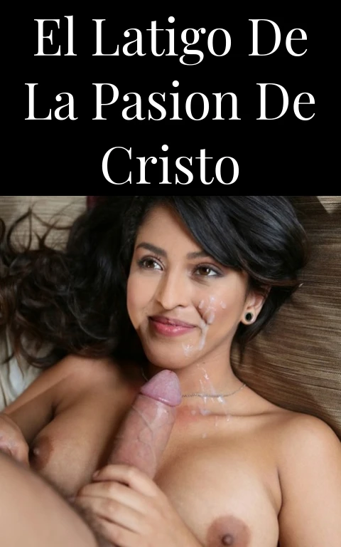 El Latigo de la Pasion de Cristo