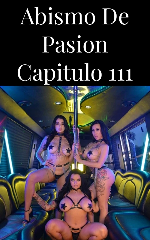 Abismo de Pasion Capitulo 111