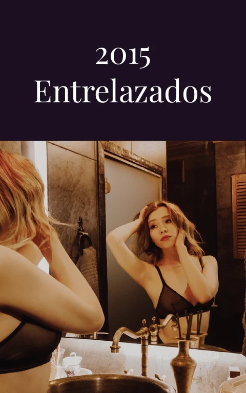 Pasion y Poder 2015 Entrelazados en Placer