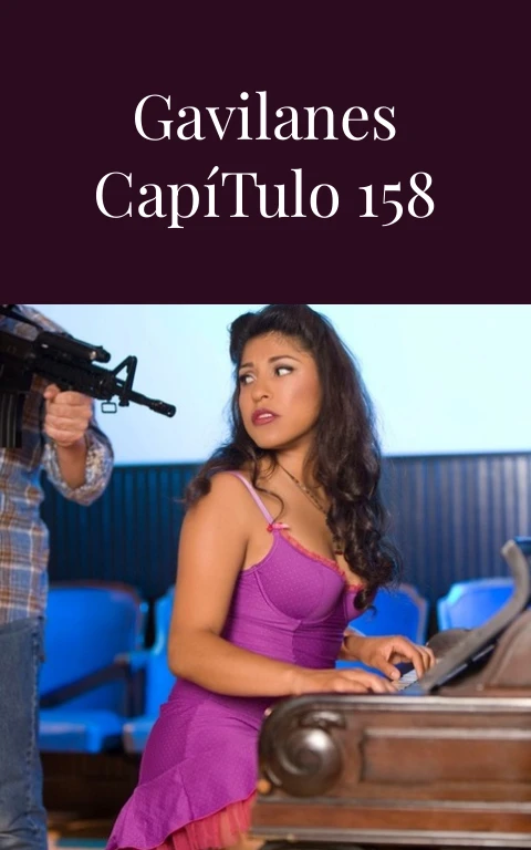 Pasión de Gavilanes Capítulo 158 Pasión Desatada