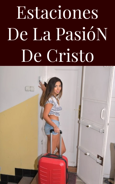 Estaciones de la Pasión de Cristo